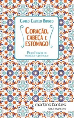 Coração, cabeça e estômago