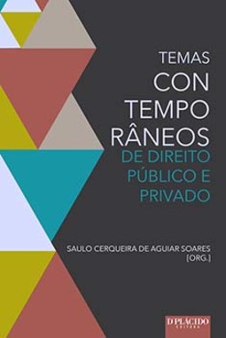Temas contemporâneos de direito público e privado