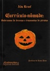 Currículo-nômade: sobrevoos de bruxas e travessias de piratas (Coleção Argentum Nostrum)