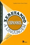 Xeretando a linguagem: Espanhol
