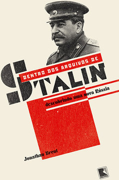 DENTRO DOS ARQUIVOS DE STALIN