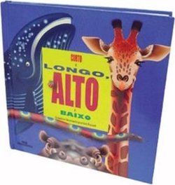 Curto e Longo - Alto e Baixo