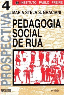 Pedagogia Social de Rua
