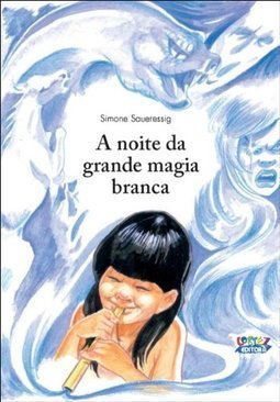A Noite da Grande Magia Branca
