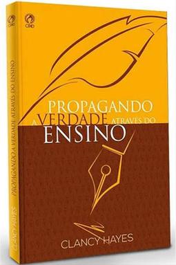 Propagando a Verdade Através do Ensino