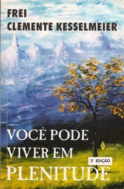 Você Pode Viver em Plenitude