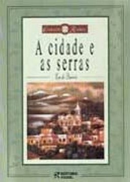 A Cidade E As Serras
