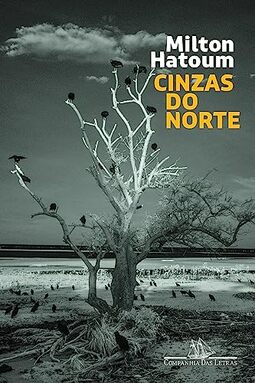 Cinzas do Norte (Nova edição)