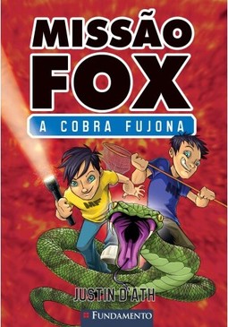Missão Fox 01 - A Cobra Fujona