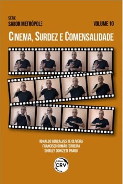 Cinema, surdez e comensalidade