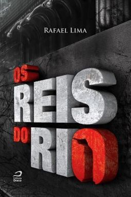 OS REIS DO RIO