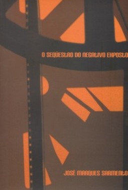 O sequestro do negativo exposto