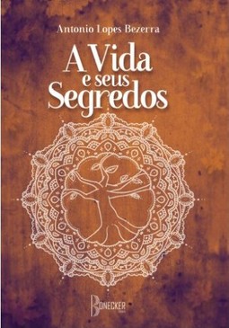 A vida e seus segredos