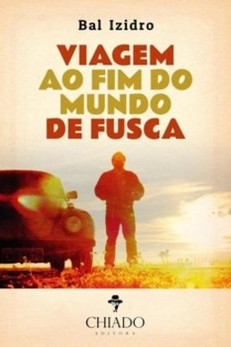 Viagem ao fim do mundo de Fusca