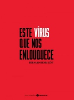 Este Vírus que nos Enlouquece (Livros Vermelhos)