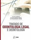 Tratado de odontologia legal e deontologia