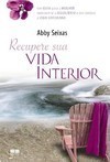 Recupere sua Vida Interior