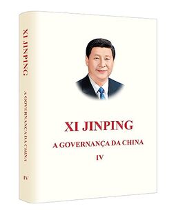 Xi Jinping: A Governança da China (Volume IV)
