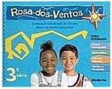 Rosa dos Ventos: Livro Integrado - 3 Série - 1 Grau