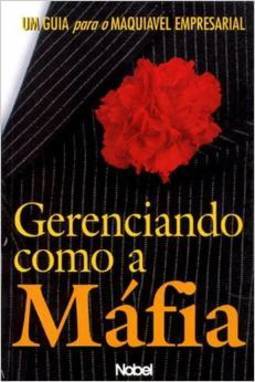 Gerenciando Como a Máfia