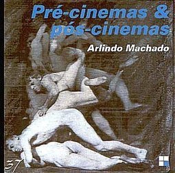 Pré-Cinemas e Pós-Cinemas