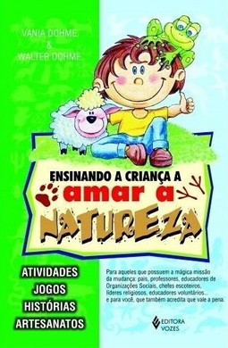 Ensinando a criança a amar a natureza