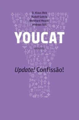 Youcat: update! Confissão!