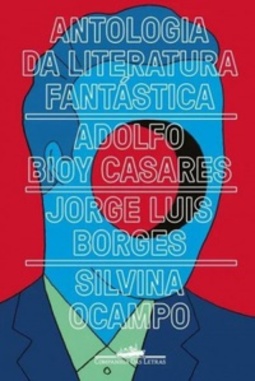 Antologia da Literatura Fantástica