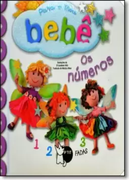 Para O Meu Bebe - Os Numeros