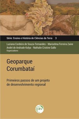 Geoparque Corumbataí: primeiros passos de um projeto de desenvolvimento regional
