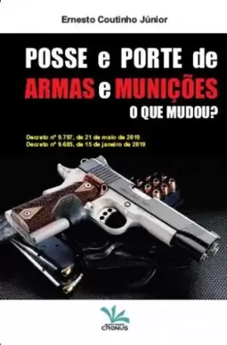 Posse e porte de armas e munições