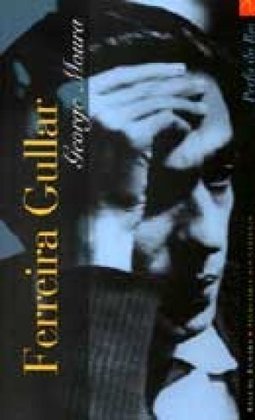 Ferreira Gullar: Entre o Espanto e o Poema