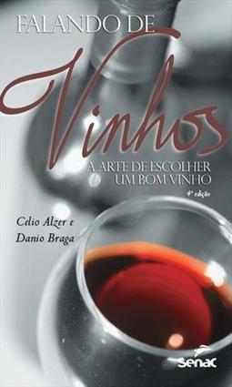 Falando de vinhos: a arte de escolher um bom vinho