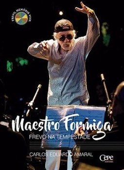 MAESTRO FORMIGA - FREVO NA TEMPESTADE
