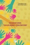 Educação de surdos: educação bilíngue e agora professor?