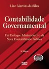 Contabilidade governamental: Um enfoque administrativo da nova contabilidade pública