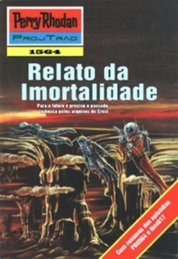 Relato da Imortalidade (Perry Rhodan #1564)