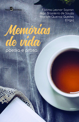 Memórias de vida: poesia e prosa