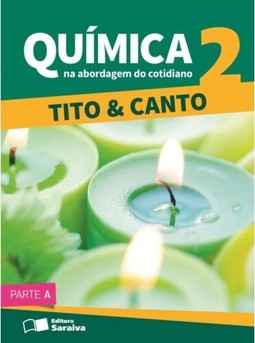 Química na abordagem do cotidiano - Volume 2