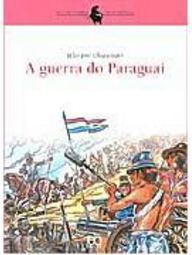 A Guerra do Paraguai