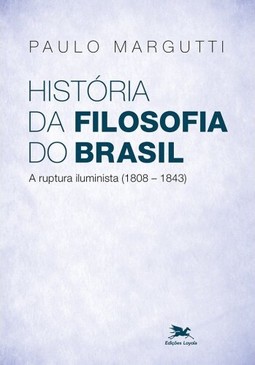 História da filosofia do Brasil (1500-hoje) - 2ª parte