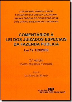 Comentarios A Lei Dos Juizados Especiais Da Fazenda Publica