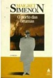 O Porto Das Brumas