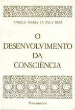 O DESENVOLVIMENTO DA CONSCIENCIA