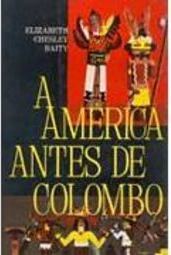 A América Antes de Colombo
