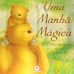 Uma manhã mágica