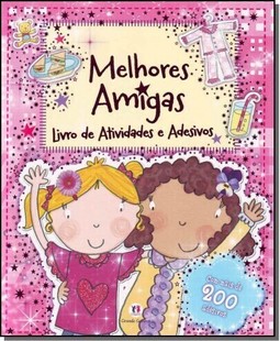 Melhores Amigas - Livro De Atividades E Adesivos