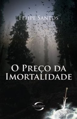 O PRECO DA IMORTALIDADE