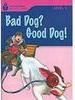 Bad Dog? Good Dog! - LEVEL 1