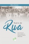 Teatro de rua: uma forma de teatro popular no nordeste do Brasil (1980-1990)